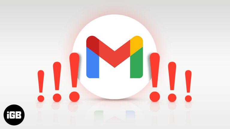 Почему Gmail не работает на iPhone или iPad?  Попробуйте эти 14 исправлений!