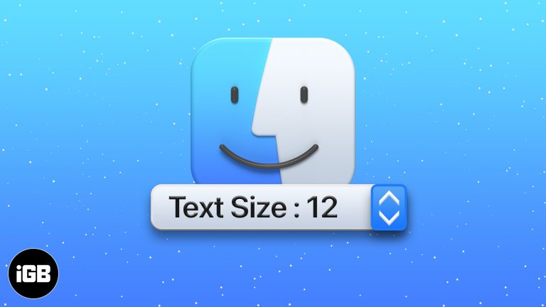 Как изменить размер шрифта в Finder на Mac (самый простой способ)
