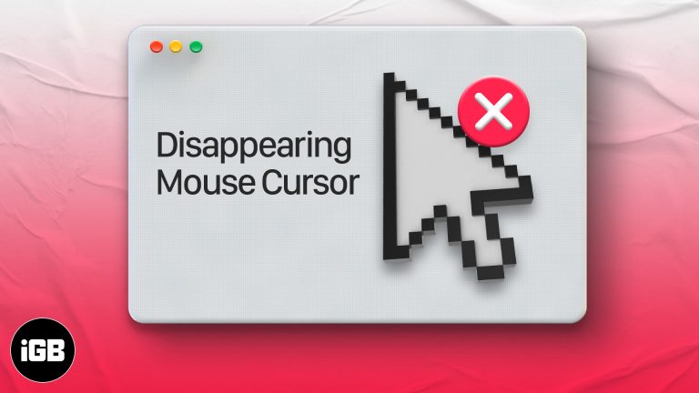 Курсор мыши исчезает на Mac?  Попробуйте эти исправления
