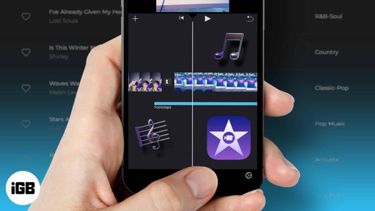 Как добавить бесплатную музыку в iMovie на iPhone, iPad и Mac