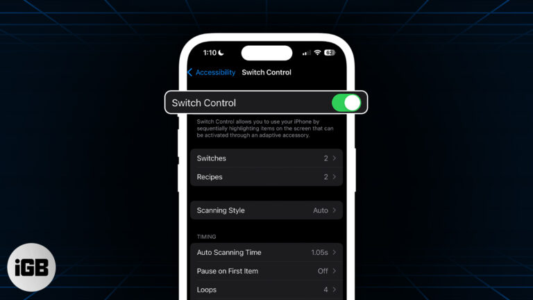 Как использовать Switch Control на iPhone и iPad в iOS 16