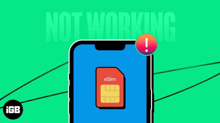 eSIM не работает на iPhone?  13 способов исправить это!