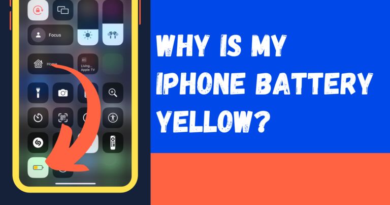 Почему батарея моего iPhone желтая?  (исправление 2023 г.)