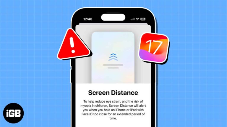 Расстояние до экрана iOS 17 не работает?  Как это исправить!